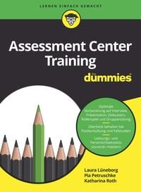Bild vom Artikel Assessment Center Training für Dummies vom Autor Pia Petruschke