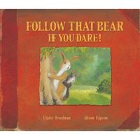 Produktbild: Freedman, C: Follow That Bear If You Dare!