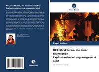 Produktbild: RCC-Strukturen, die einer r&auml;umlichen Explosionsbelastung ausgesetzt sind