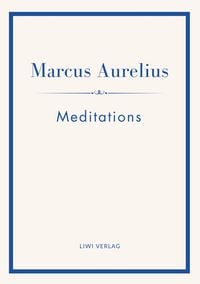 Produktbild: Marcus Aurelius: Meditations (English Edition)