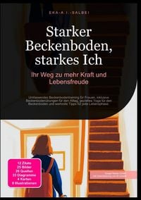 Produktbild: Starker Beckenboden, starkes Ich: Ihr Weg zu mehr Kraft und Lebensfreude