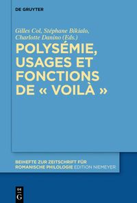 Produktbild: Polys&eacute;mie, usages et fonctions de &laquo; voil&agrave; &raquo;