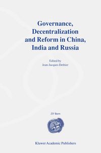 Produktbild: Governance, Decentralization and Reform in China, India and Russia