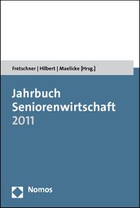 Produktbild: Jahrbuch Seniorenwirtschaft 2011