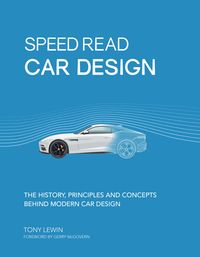Bild vom Artikel Speed Read Car Design vom Autor Tony Lewin