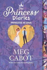 Produktbild: The Princess Diaries Volume III: Princess in Love