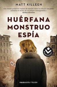 Produktbild: Huerfana. Monstruo. Espia. / Orphan. Monster. Spy.