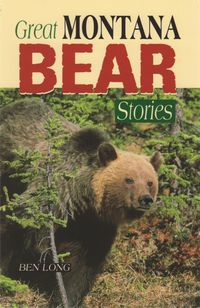 Produktbild: Great Montana Bear Stories