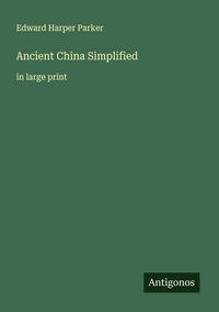 Produktbild: Ancient China Simplified