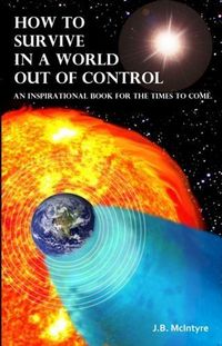 Produktbild: How To Survive In A World Out Of Control
