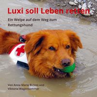 Produktbild: Luxi soll Leben retten