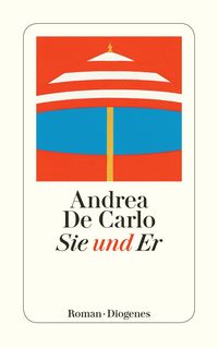 Bild vom Artikel Sie und Er vom Autor Andrea De Carlo