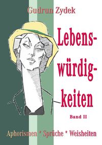 Produktbild: Lebensw&uuml;rdigkeiten Band II