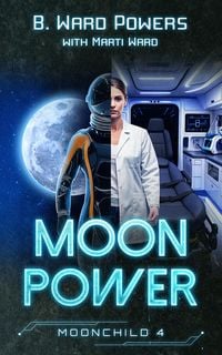 Produktbild: Moon Power (Moonchild Rising, #4)