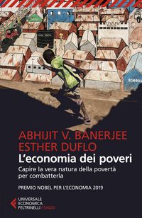 Produktbild: L' economia dei poveri. Capire la vera natura della povert&agrave; per combatterla