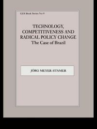 Produktbild: Technology, Competitiveness and Radical Policy Change
