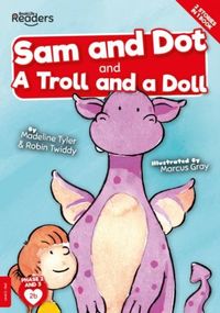 Produktbild: Sam And Dot And A Troll And A Doll