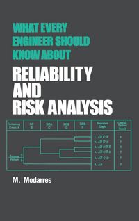Produktbild: What Every Engineer Should Know about Reliability and Risk Analysis