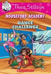 Produktbild: Stilton, T: Dance Challenge (Thea Stilton Mouseford Academy