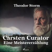 Produktbild: Carsten Curator - Eine Meistererz&auml;hlung (Ungek&uuml;rzt)