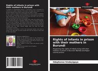 Produktbild: Rights of infants in prison with their mothers in Burundi