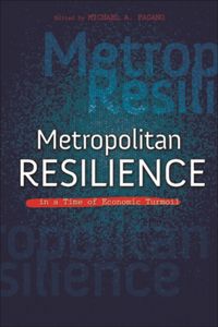 Produktbild: Metropolitan Resilience in a Time of Economic Turmoil