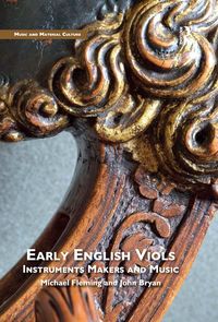 Produktbild: Early English Viols: Instruments, Makers and Music