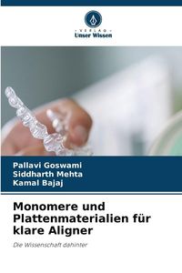 Produktbild: Monomere und Plattenmaterialien f&uuml;r klare Aligner