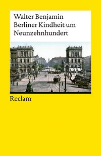 Produktbild: Berliner Kindheit um Neunzehnhundert