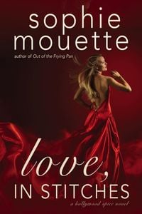 Produktbild: Love, in Stitches (Hollywood Spice, #2)
