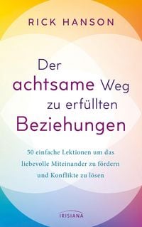 Produktbild: Der achtsame Weg zu erf&uuml;llten Beziehungen