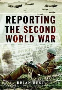 Produktbild: Reporting the Second World War
