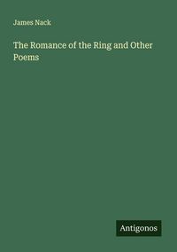 Produktbild: The Romance of the Ring and Other Poems