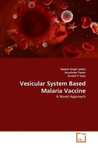 Produktbild: Jadon, R: Vesicular System Based Malaria Vaccine