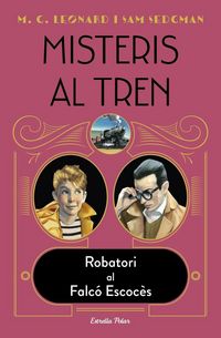 Produktbild: Misteris al tren 1. Robatori al Falc&oacute; Escoc&egrave;s
