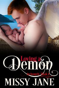 Produktbild: Loving a Demon (Archangels, #4)