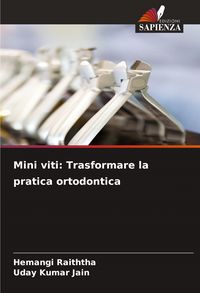 Produktbild: Mini viti: Trasformare la pratica ortodontica