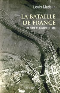 Produktbild: La bataille de France : 21 mars-11 novembre 1918