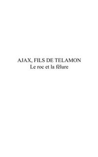 Produktbild: Ajax, fils de telamon - le roc et la felure