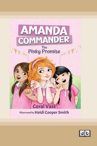 Produktbild: The Pinky Promise (Amanda Commander #2) (Dyslexia-Friendly Edition)
