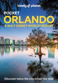 Produktbild: Lonely Planet Pocket Orlando & Walt Disney World &reg; Resort