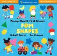 Produktbild: First Friends: Shapes (Bilingual Haitian Creole & English)