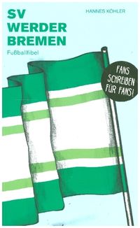 Bild vom Artikel SV Werder Bremen vom Autor Hannes Köhler