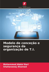 Produktbild: Modelo de conce&ccedil;&atilde;o e seguran&ccedil;a da organiza&ccedil;&atilde;o de T.I.
