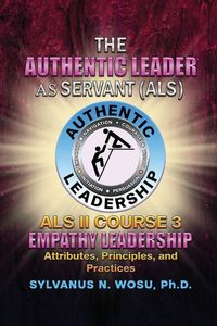Produktbild: The Authentic Leader As Servant II Course 3