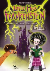 Produktbild: Little Miss Frankenstein - Alpaka oder Lama, Hauptsache Drama!