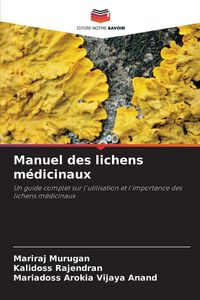 Produktbild: Manuel des lichens m&eacute;dicinaux