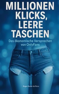 Produktbild: Millionen Klicks, leere Taschen
