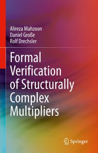 Produktbild: Formal Verification of Structurally Complex Multipliers