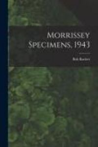 Produktbild: Morrissey Specimens, 1943